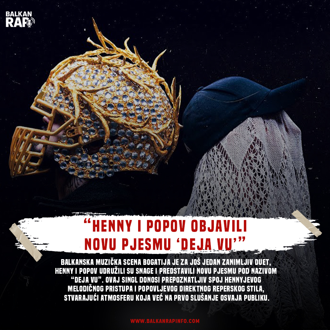 Henny i Popov objavili novu pjesmu "Deja Vu"