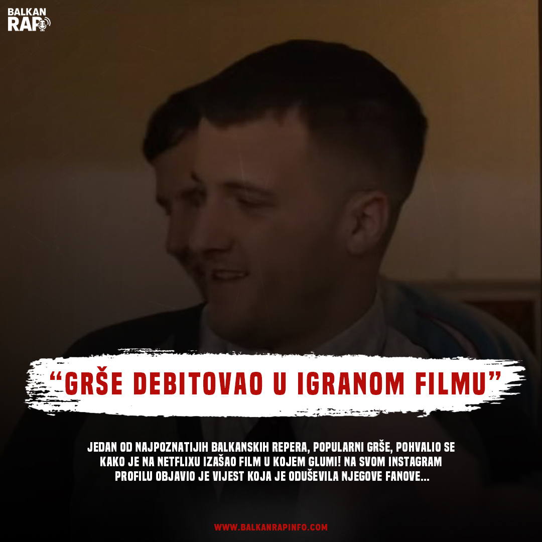 Grše debitovao u igranom filmu !